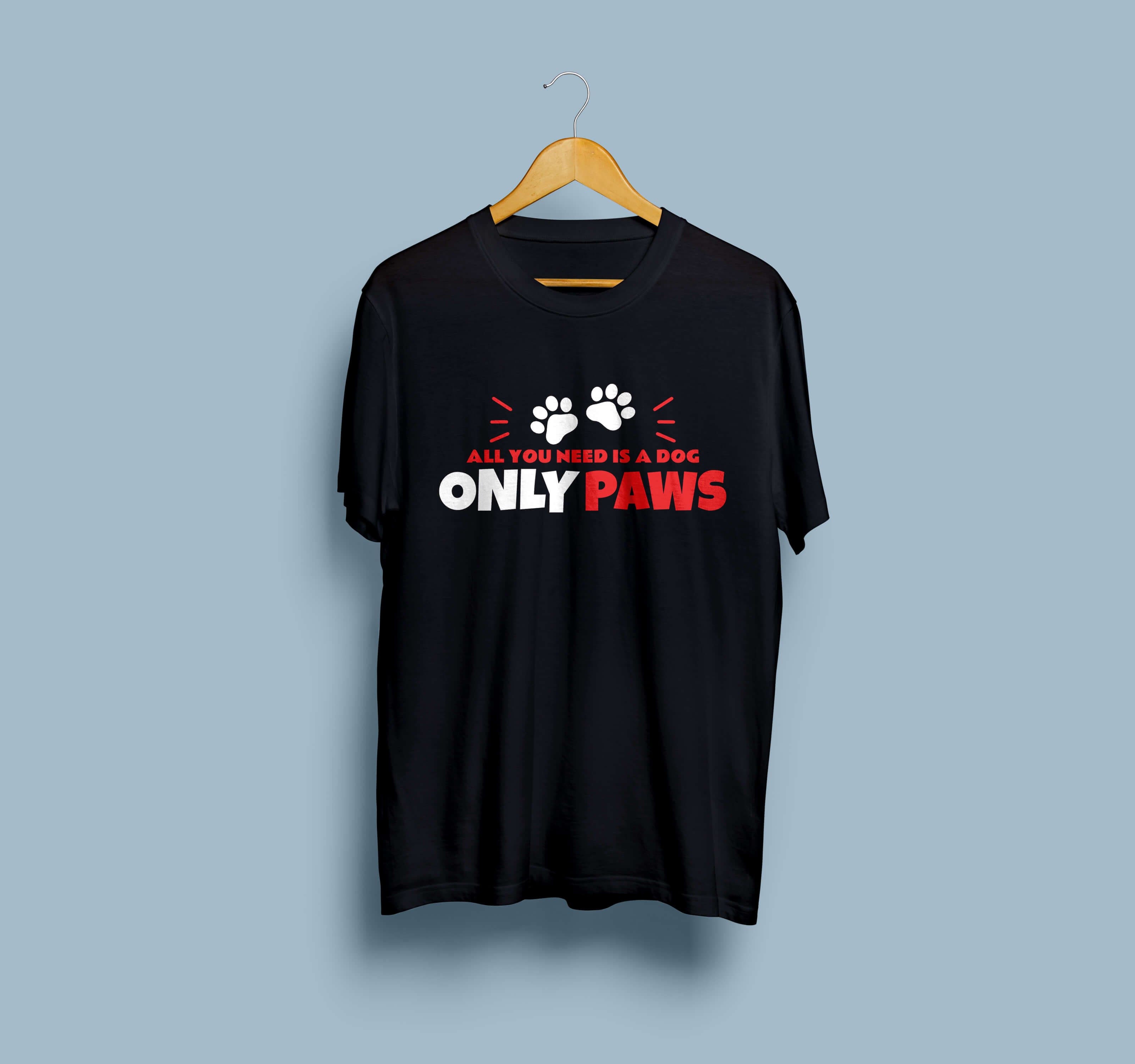 All You Need is a Good Dog
 – FimiTee