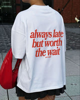 Always Late
