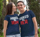 Booked by Him & Her Couple T-shirt