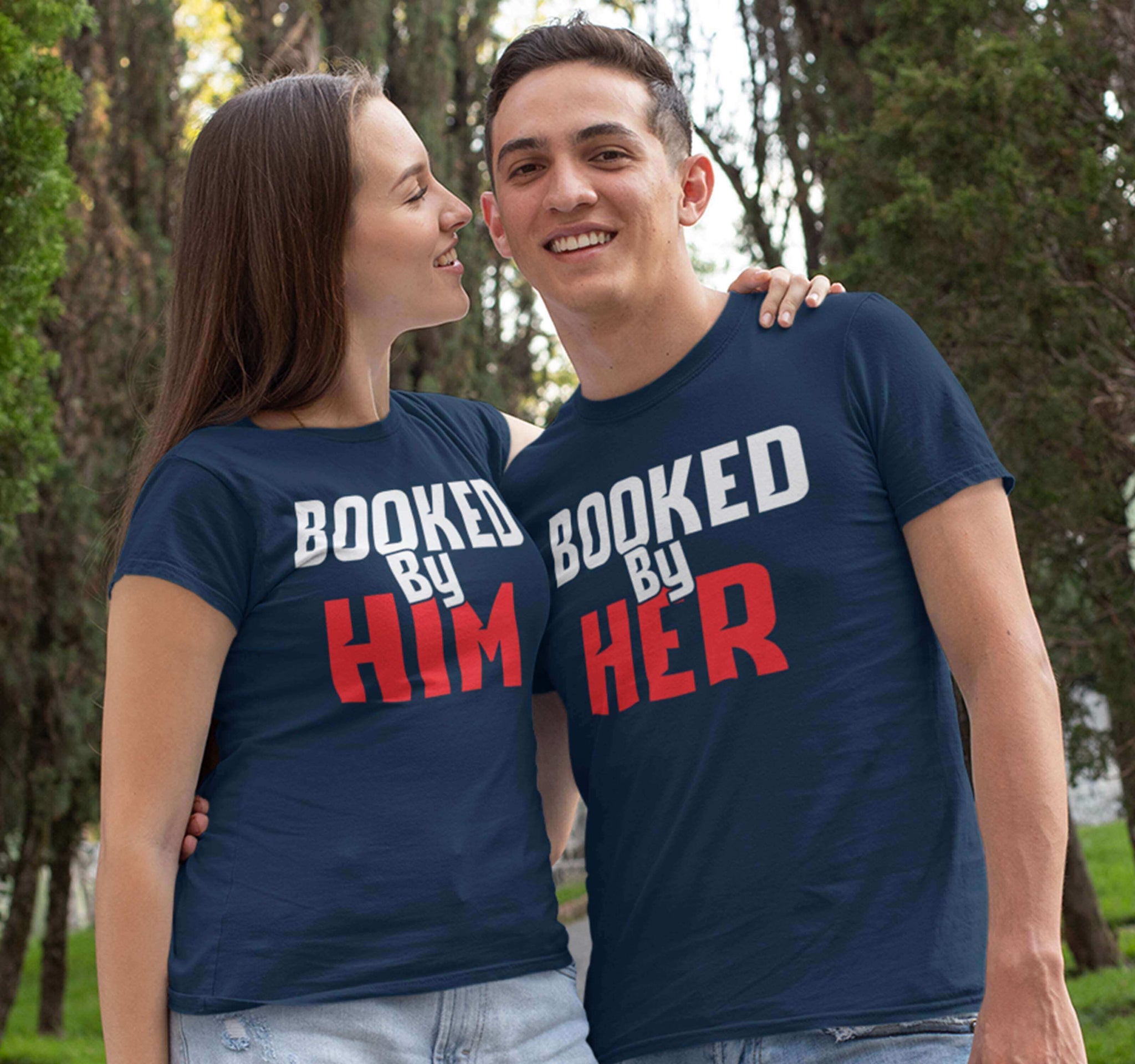 Booked by Him & Her Couple T-shirt