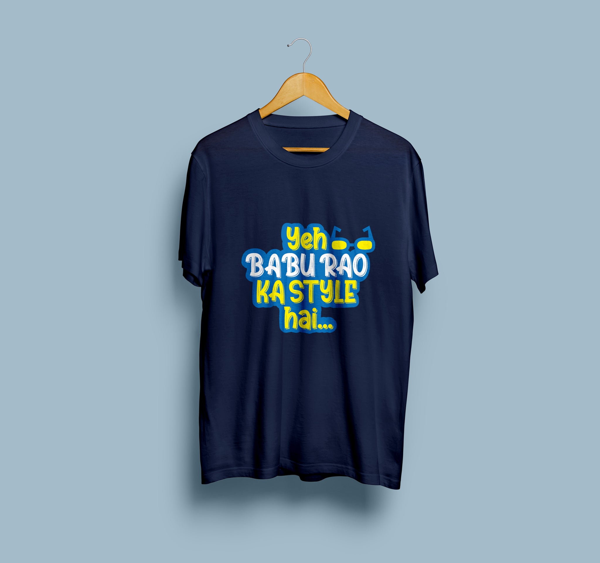Yeh Babu Rao Ka Style Hai T-Shirt