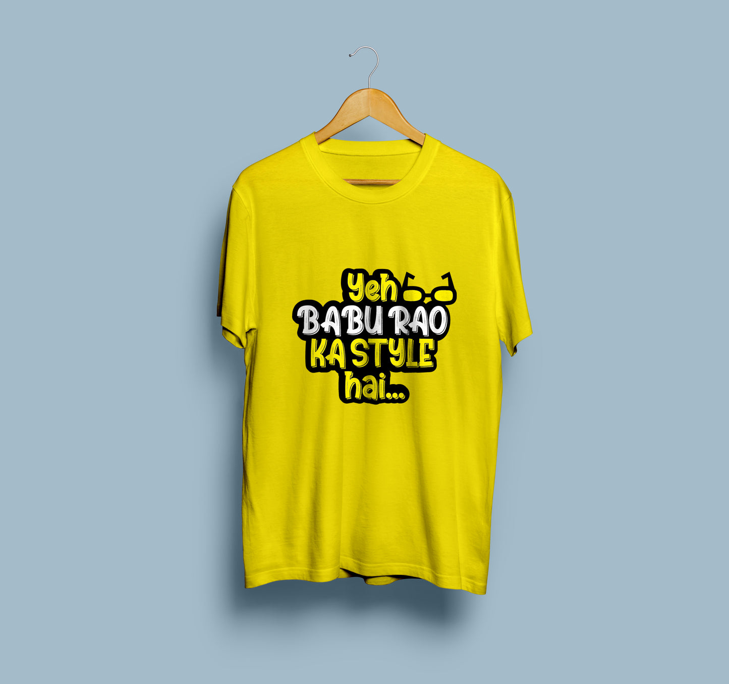 Yeh Babu Rao Ka Style Hai T-Shirt