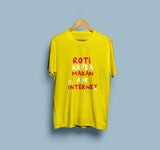 Roti Kapda Makan aur Internet T-Shirt