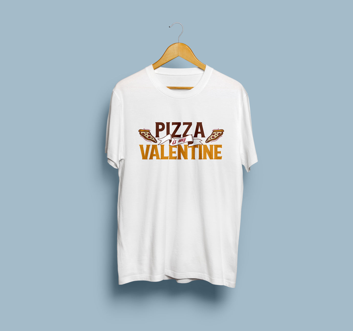 Pizza is my Valentine
